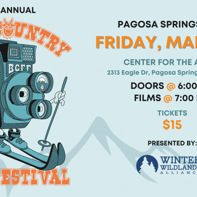 18th Annual Backcountry Film Festival at Pagosa Springs Center for the Arts