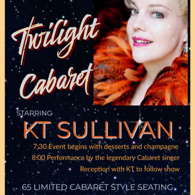 Twilight Cabaret with KT Sullivan